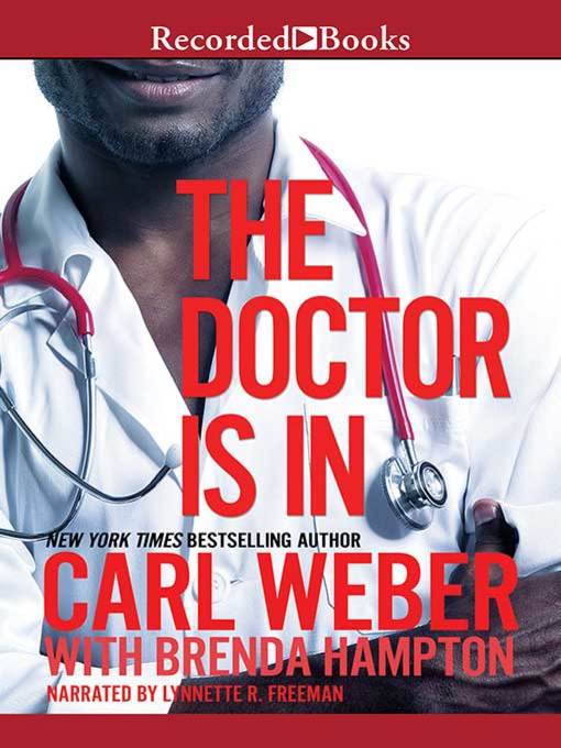 Title details for The Doctor Is In by Carl Weber - Available